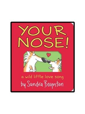 BUNDLE & SAVE 🎉 Your Nose! Board Book by Sandra Boynton